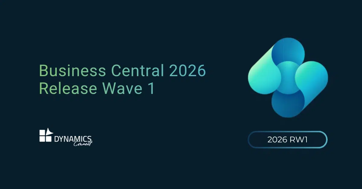 Mise à jour Business Central 2026 : toutes les nouveautés de la Release Wave 1